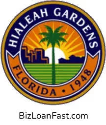 Business Loans in Hialeah Gardens Florida