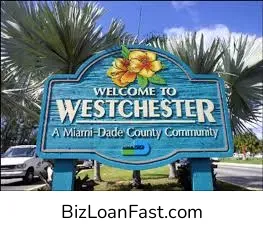 Business Loans in Westchester Florida